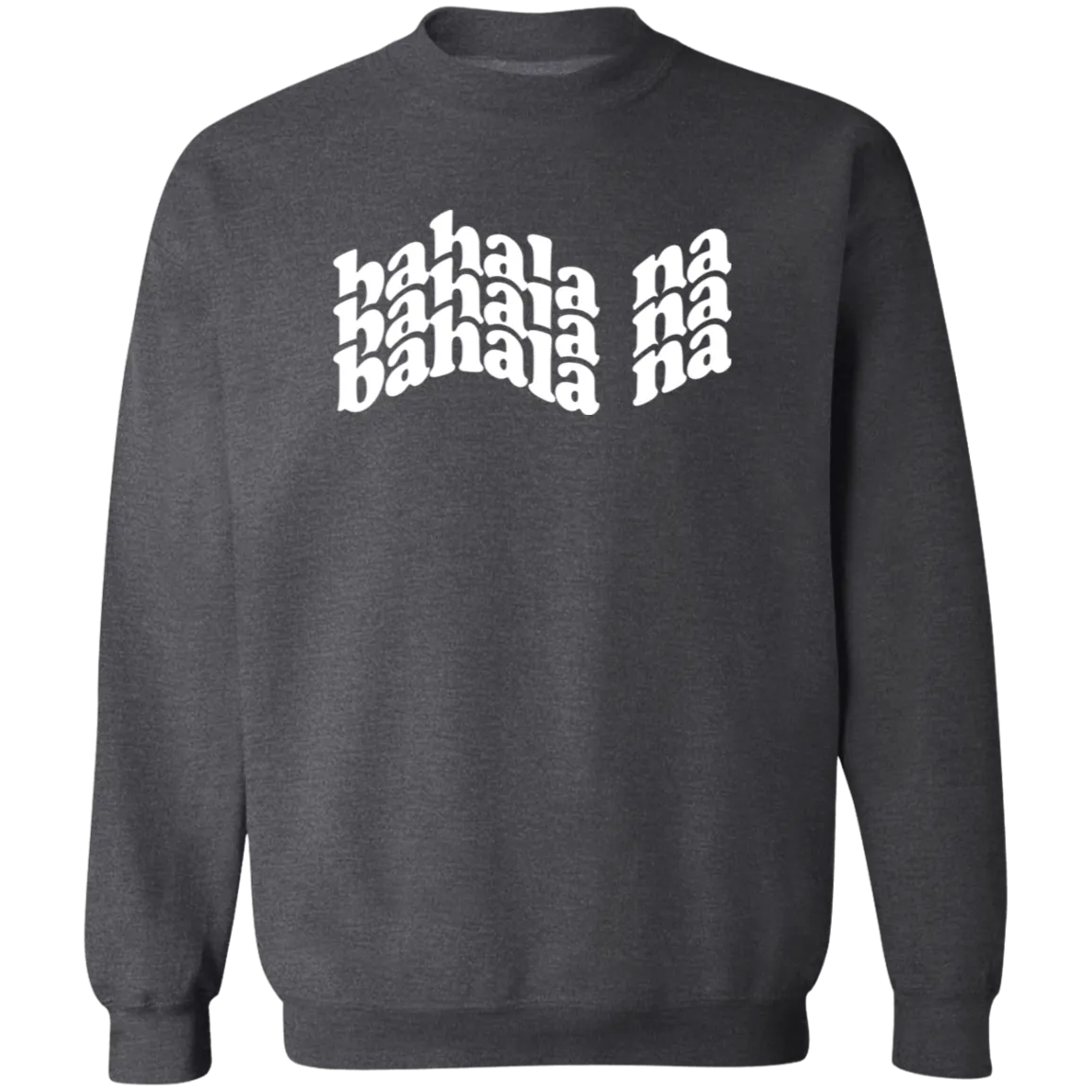 Bahala Na Floating Unisex Crewneck Pullover Sweatshirt