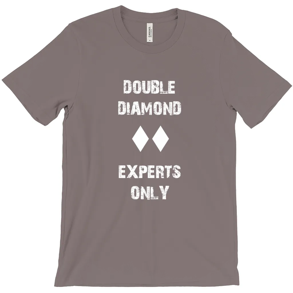Double Diamond Experts Only - T-Shirt