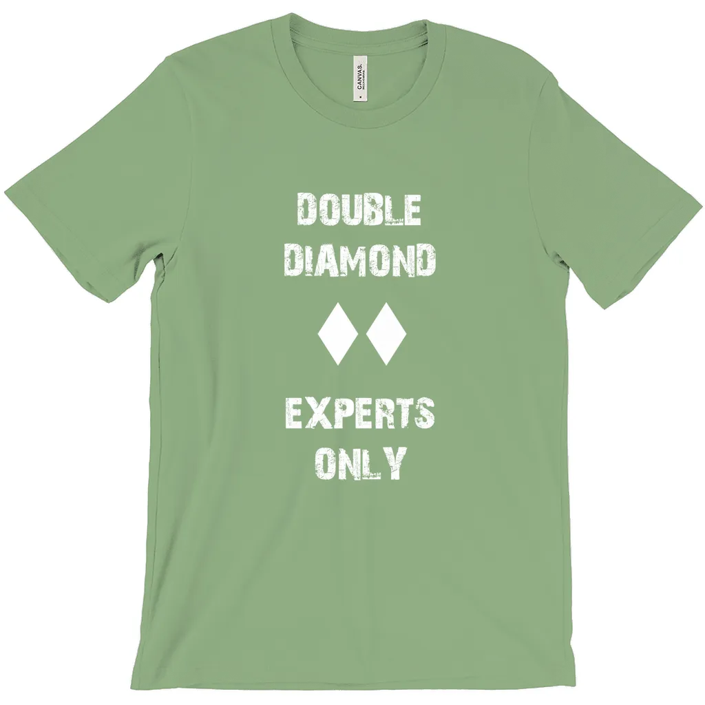 Double Diamond Experts Only - T-Shirt