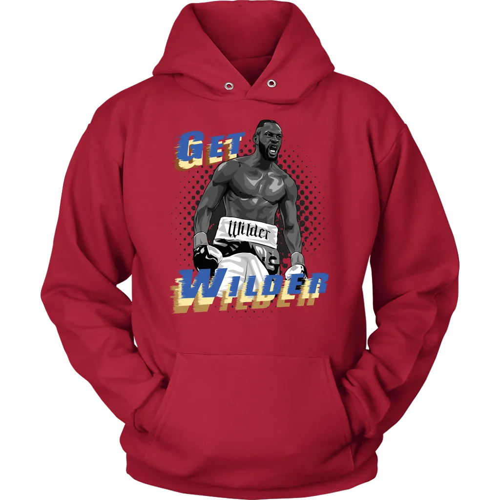 Get Wilder Hardman Hoodie