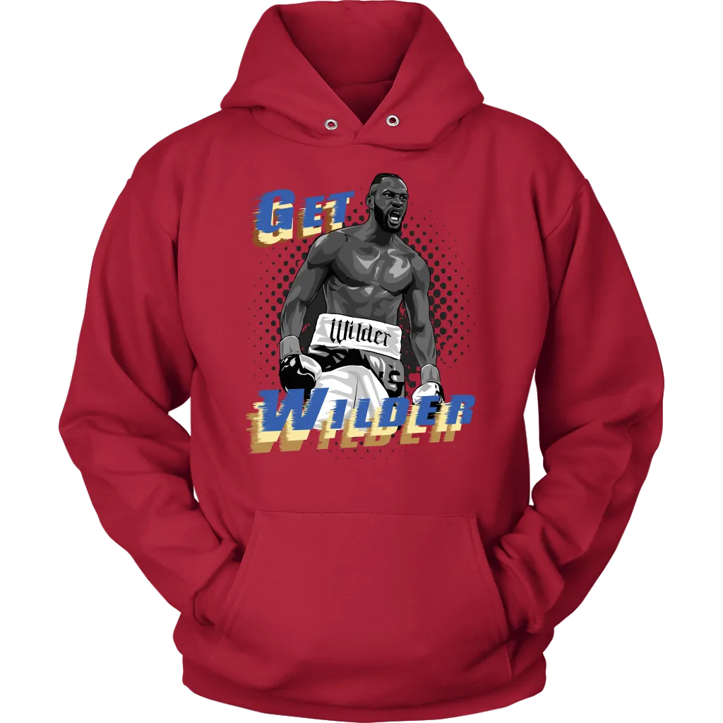 Get Wilder Hardman Hoodie
