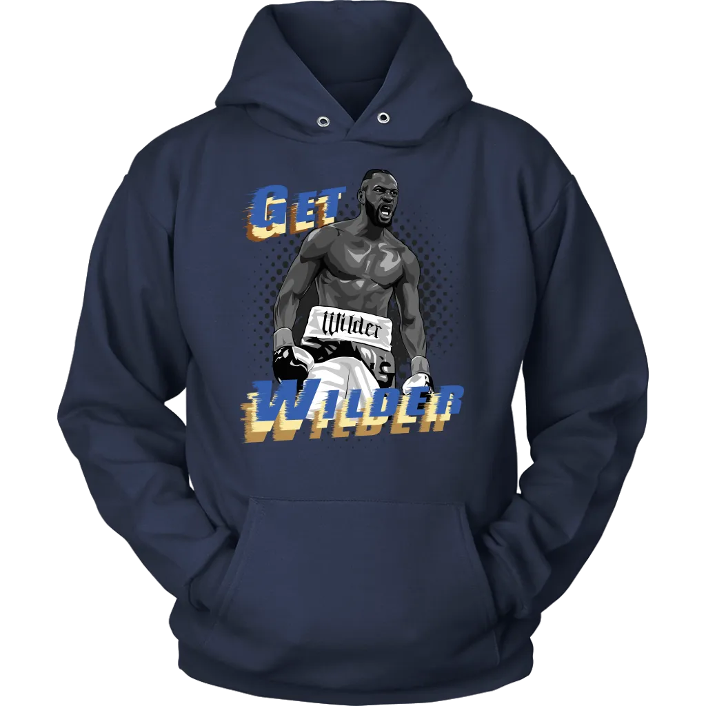 Get Wilder Hardman Hoodie