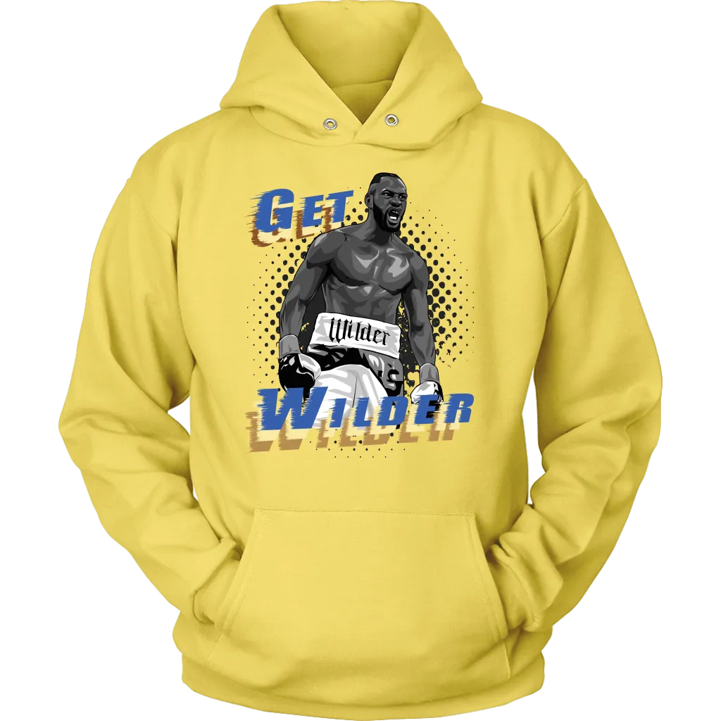 Get Wilder Hardman Hoodie