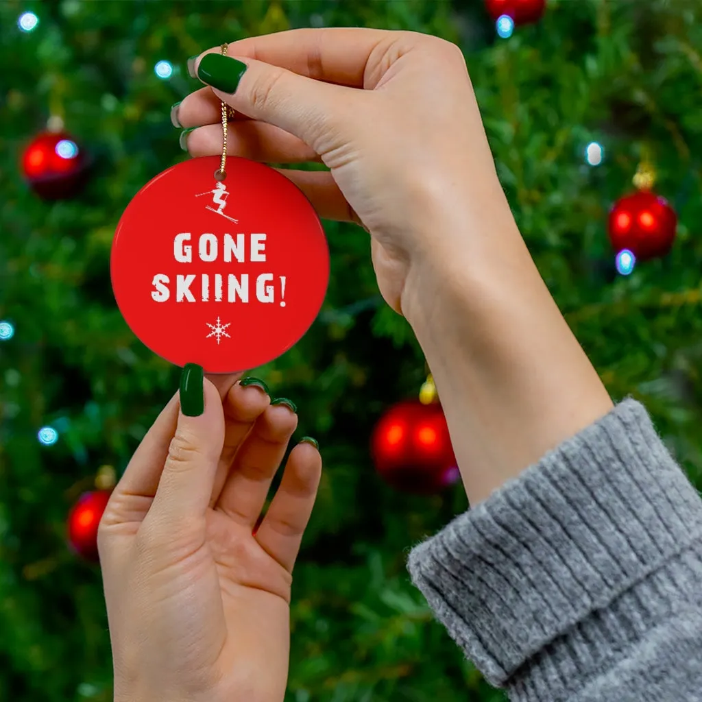 Gone Skiing Christmas Skiing Ornament