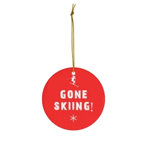Gone Skiing Christmas Skiing Ornament