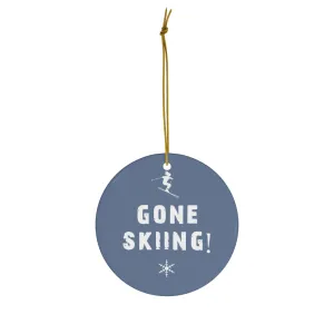 Gone Skiing Christmas Skiing Ornament