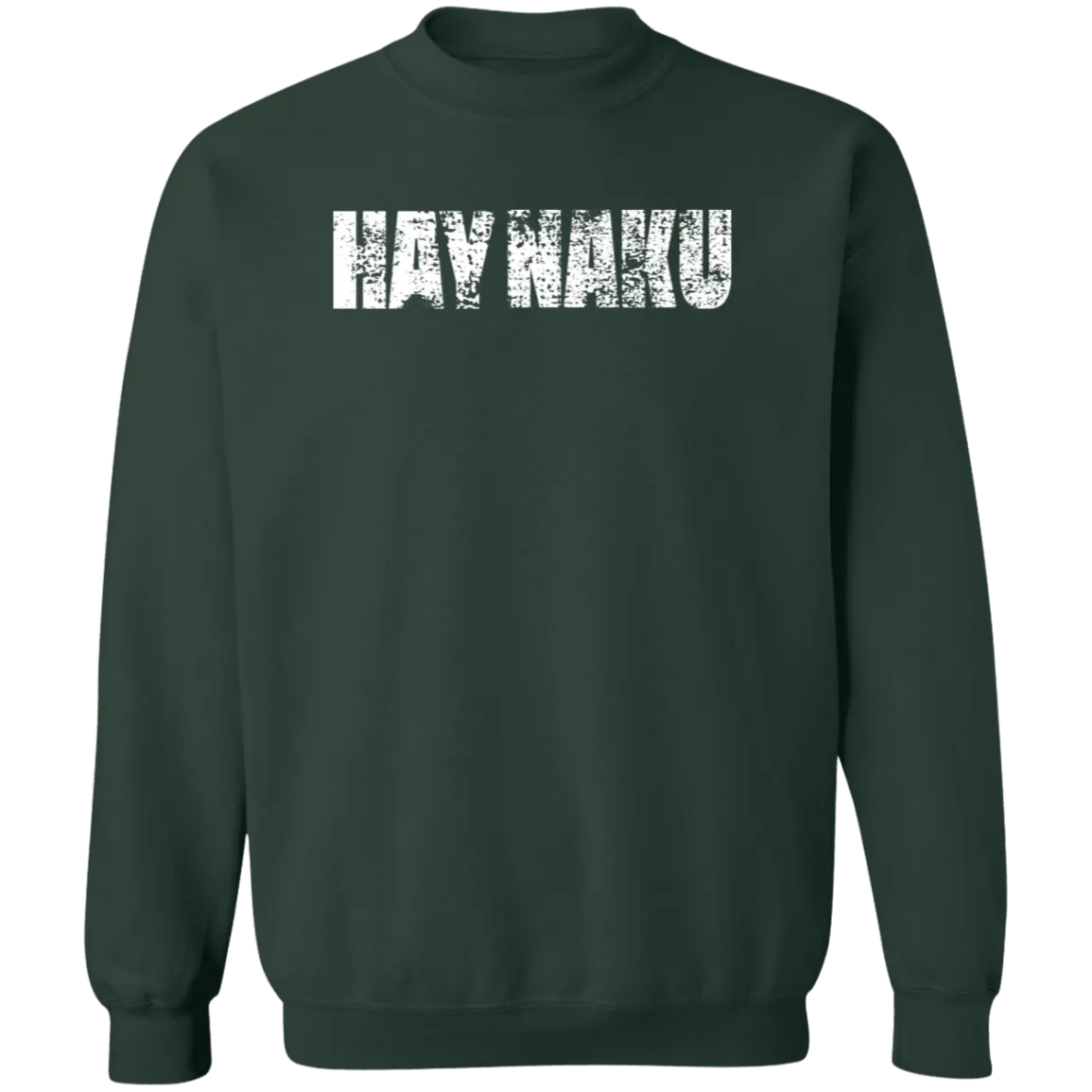 Hay Naku Distressed Unisex Crewneck Pullover Sweatshirt