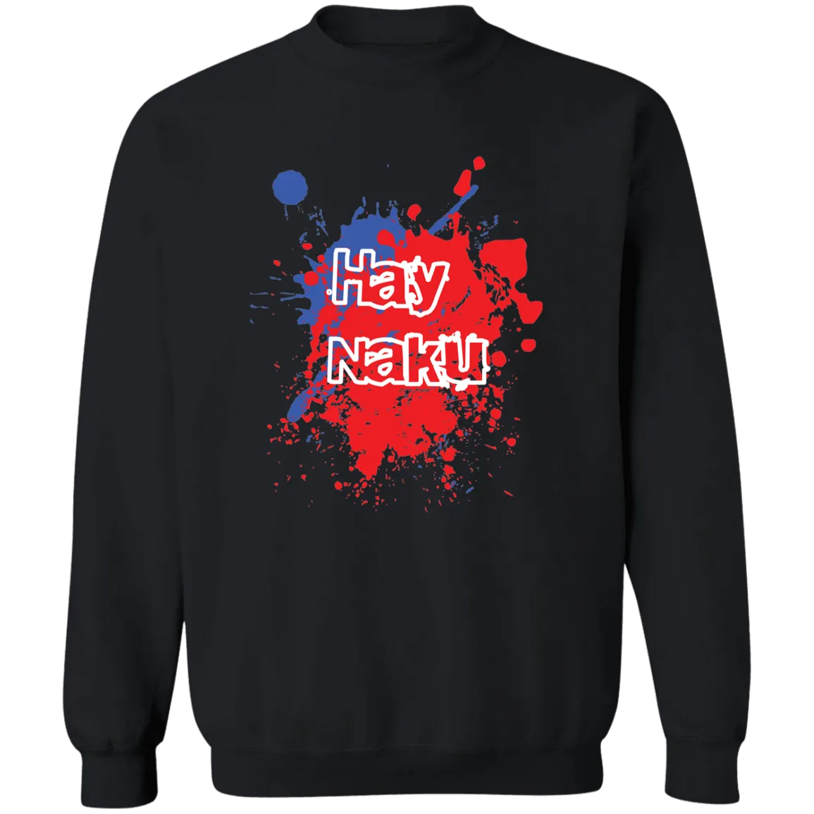 Hay Naku Splatter Unisex Crewneck Pullover Sweatshirt