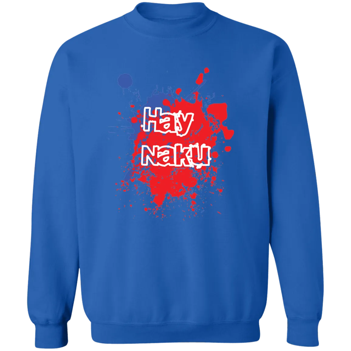 Hay Naku Splatter Unisex Crewneck Pullover Sweatshirt
