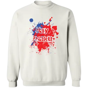 Hay Naku Splatter Unisex Crewneck Pullover Sweatshirt