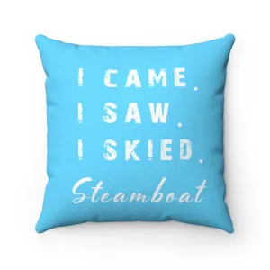 I skied Steamboat - Pillow