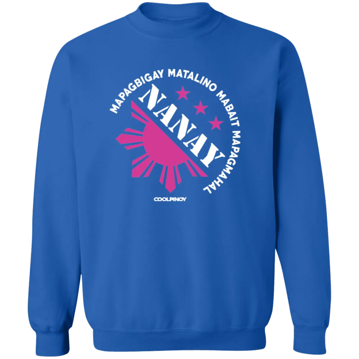 Matalino Mapagmahal Nanay Unisex Crewneck Pullover Sweatshirt