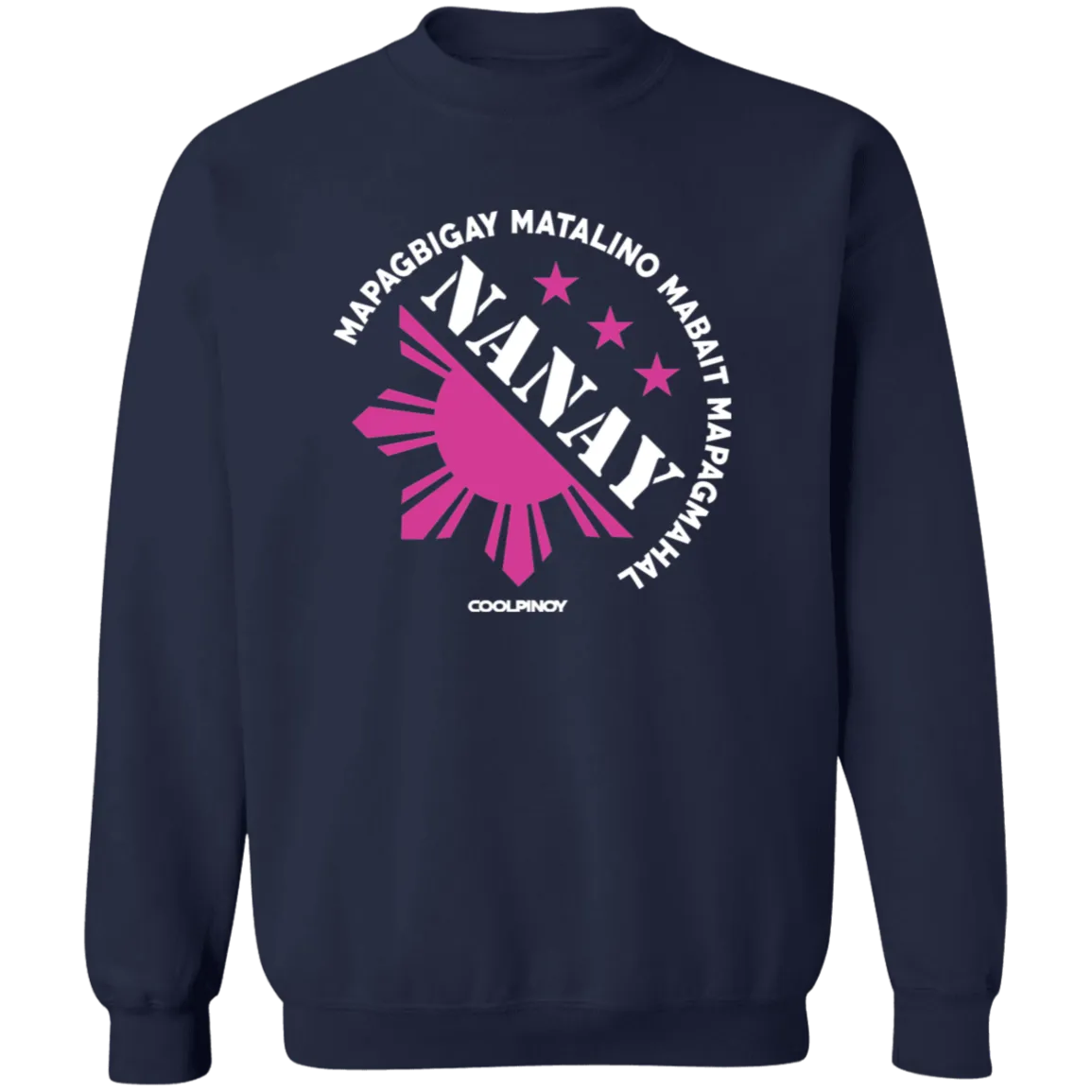 Matalino Mapagmahal Nanay Unisex Crewneck Pullover Sweatshirt