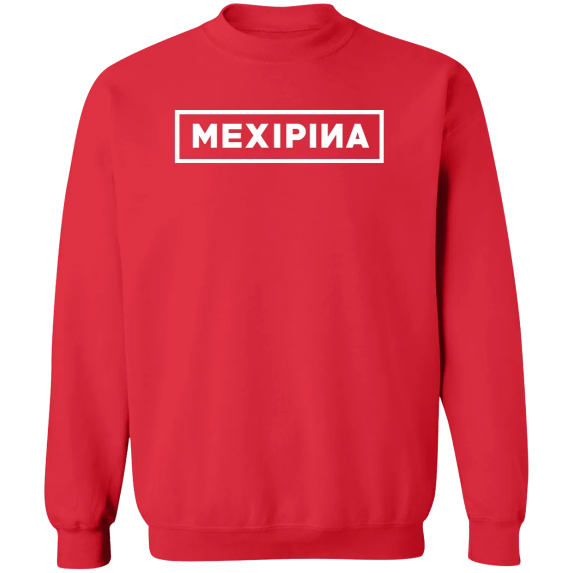 Mexipina BP Unisex Crewneck Pullover Sweatshirt