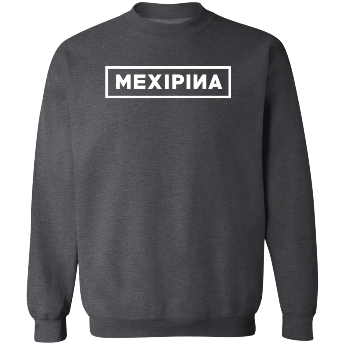 Mexipina BP Unisex Crewneck Pullover Sweatshirt