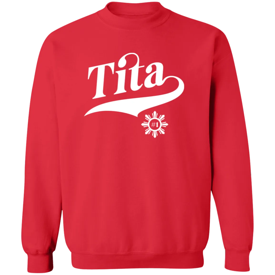Number One Tita Unisex Crewneck Pullover Sweatshirt