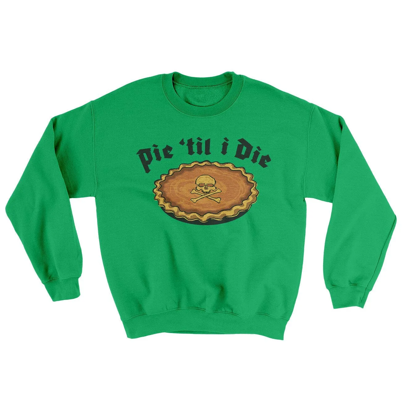 Pie Til I Die Ugly Sweater