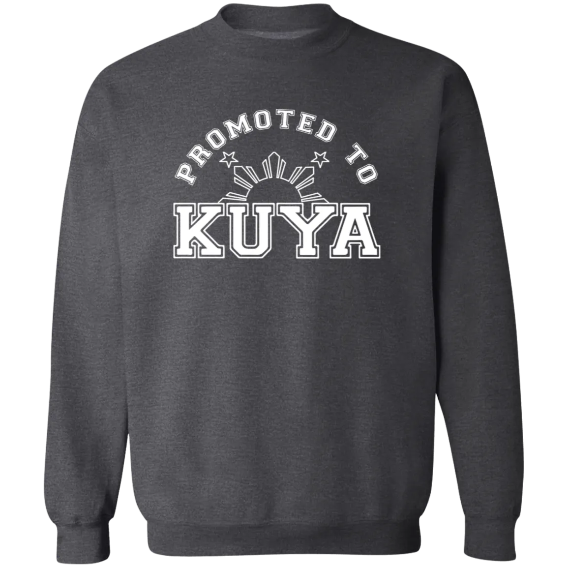 Promoted To Kuya Unisex Crewneck Pullover Sweatshirt