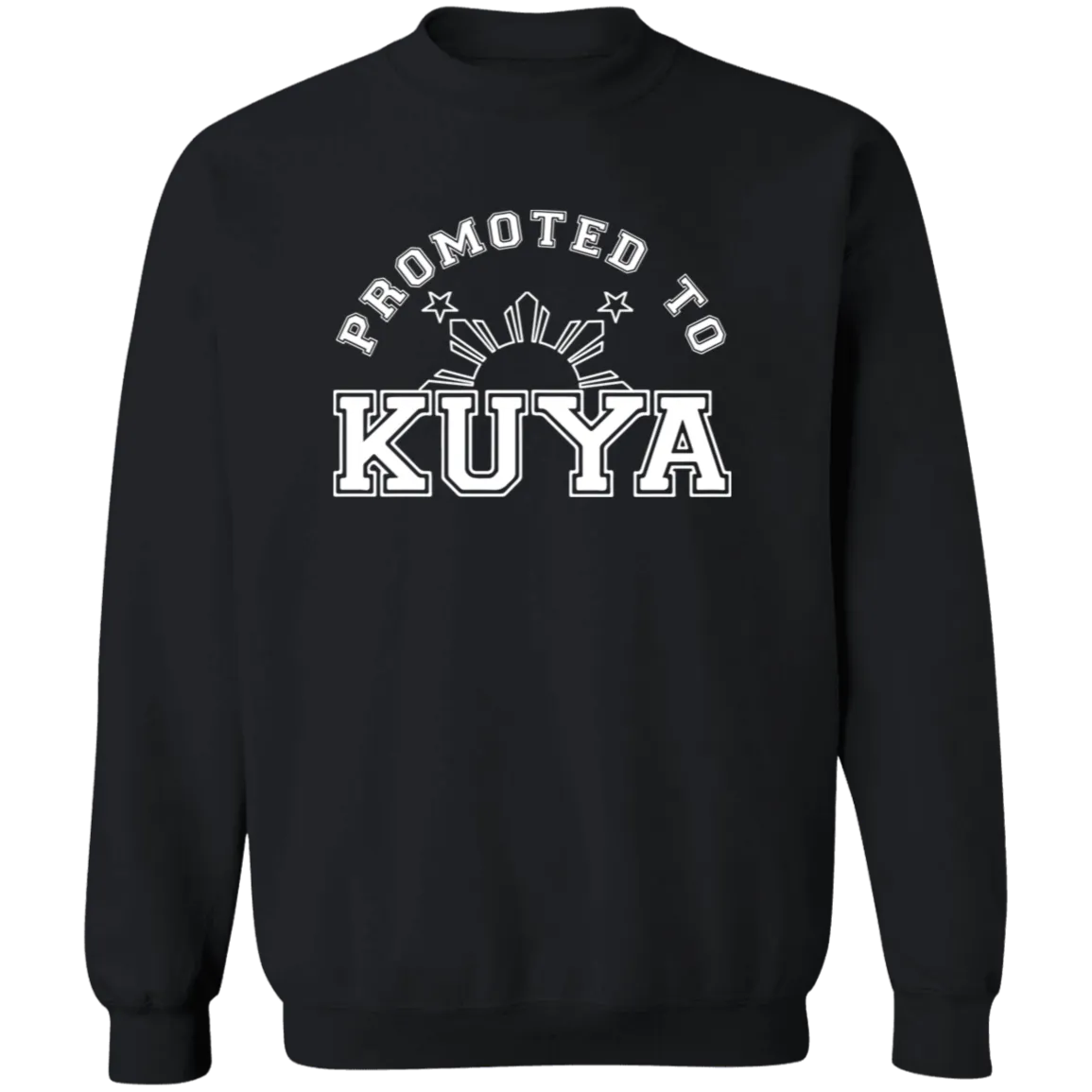 Promoted To Kuya Unisex Crewneck Pullover Sweatshirt