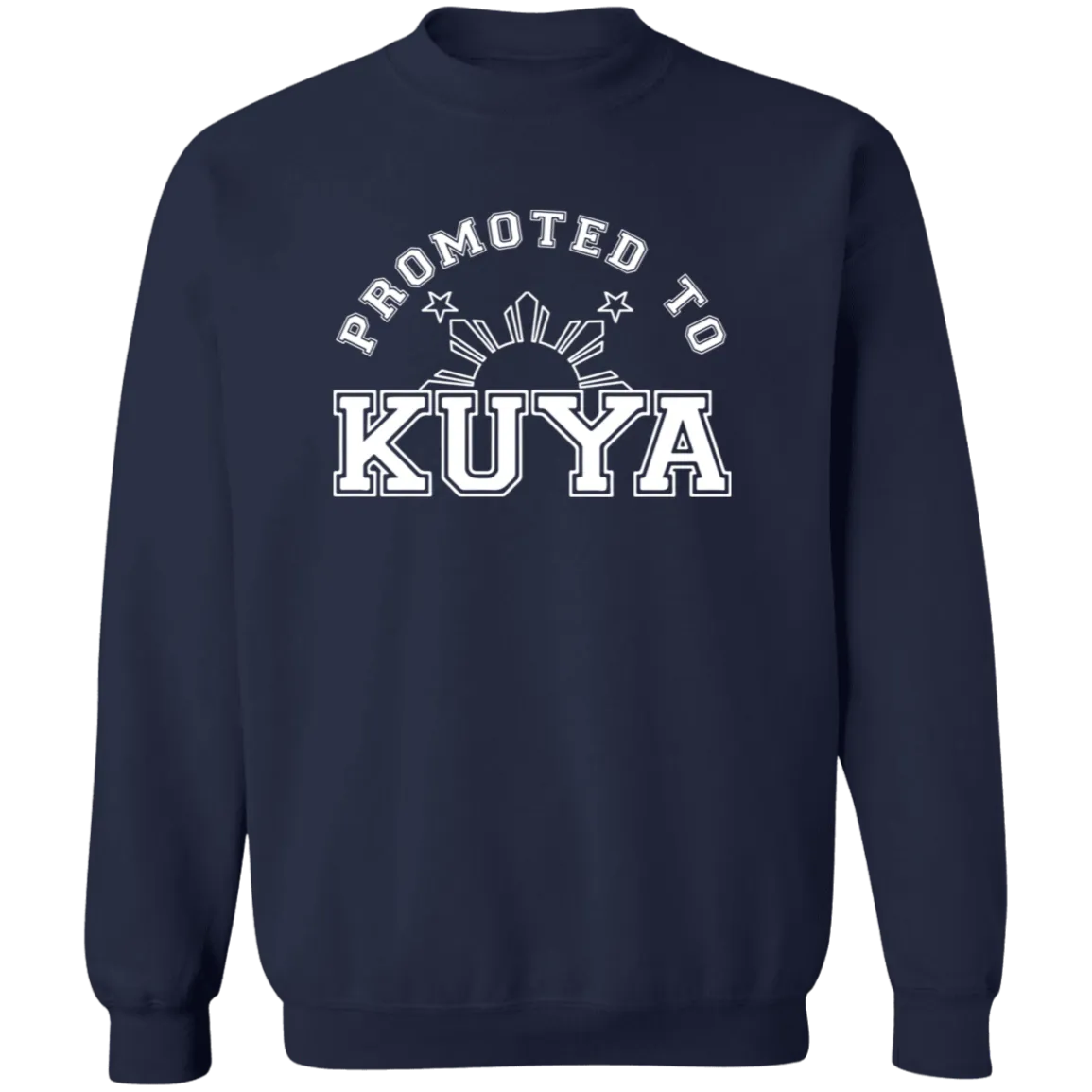 Promoted To Kuya Unisex Crewneck Pullover Sweatshirt