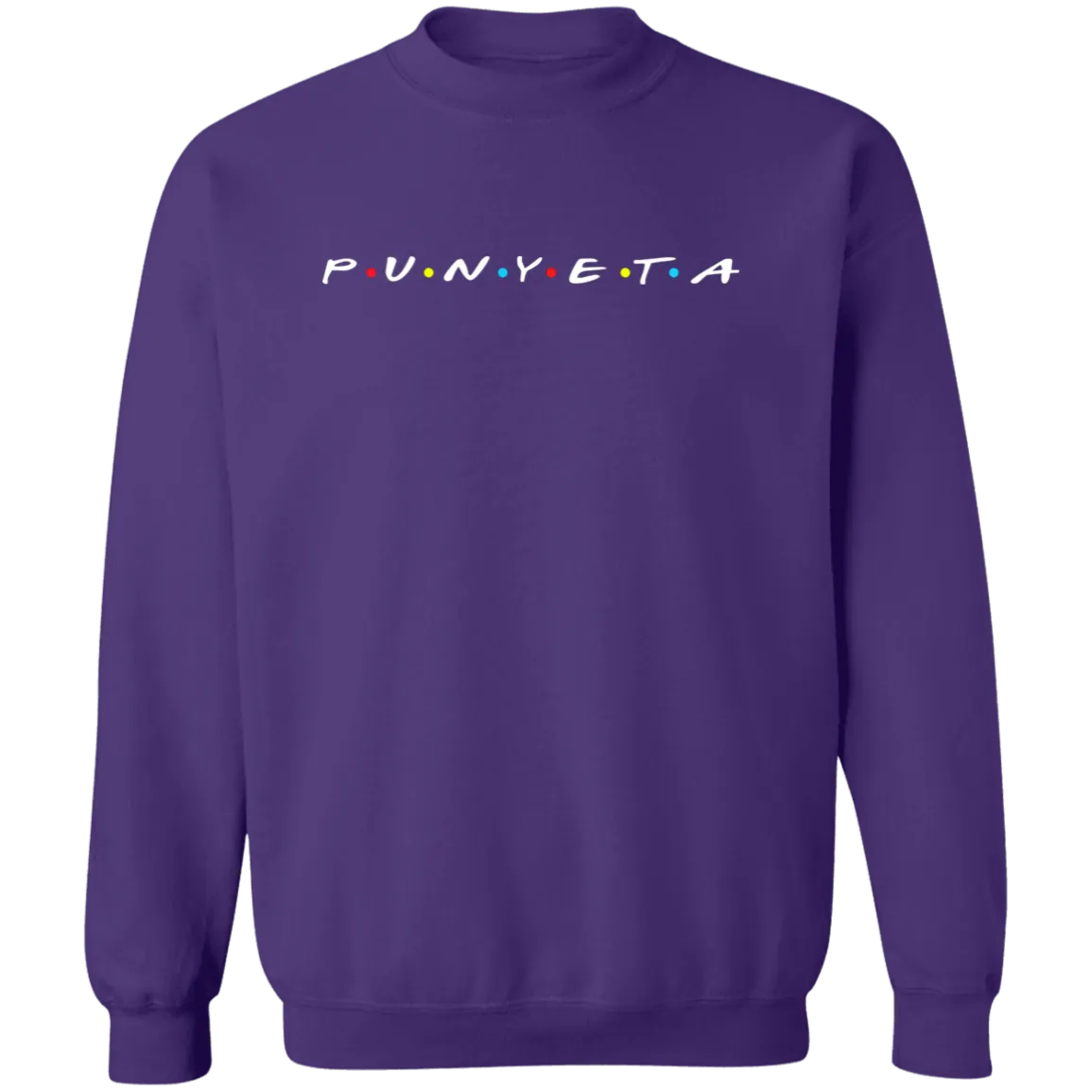 Punyeta Friends Unisex Crewneck Pullover Sweatshirt