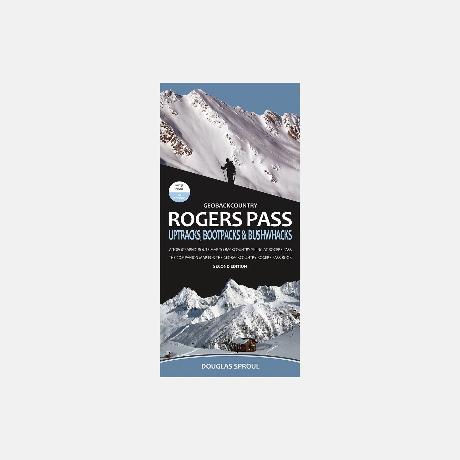 Rogers Pass Map - Uptracks, Bootpacks & Bushwacks