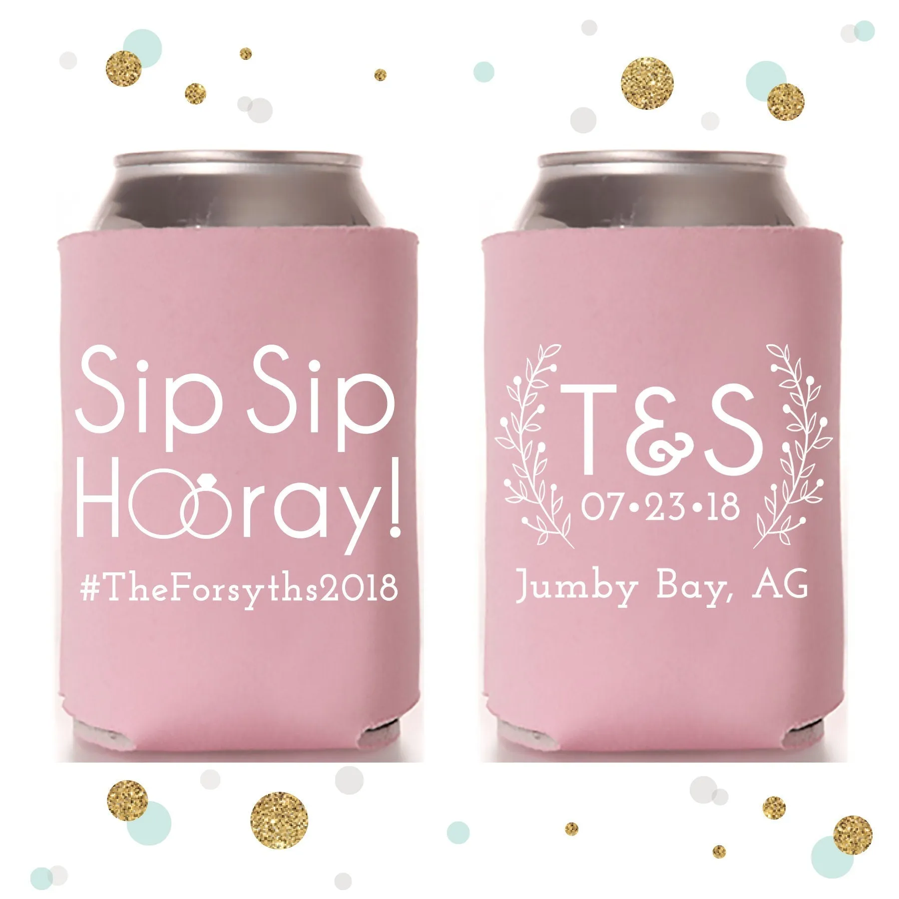 Sip Sip Hooray - Wedding Can Cooler #122R