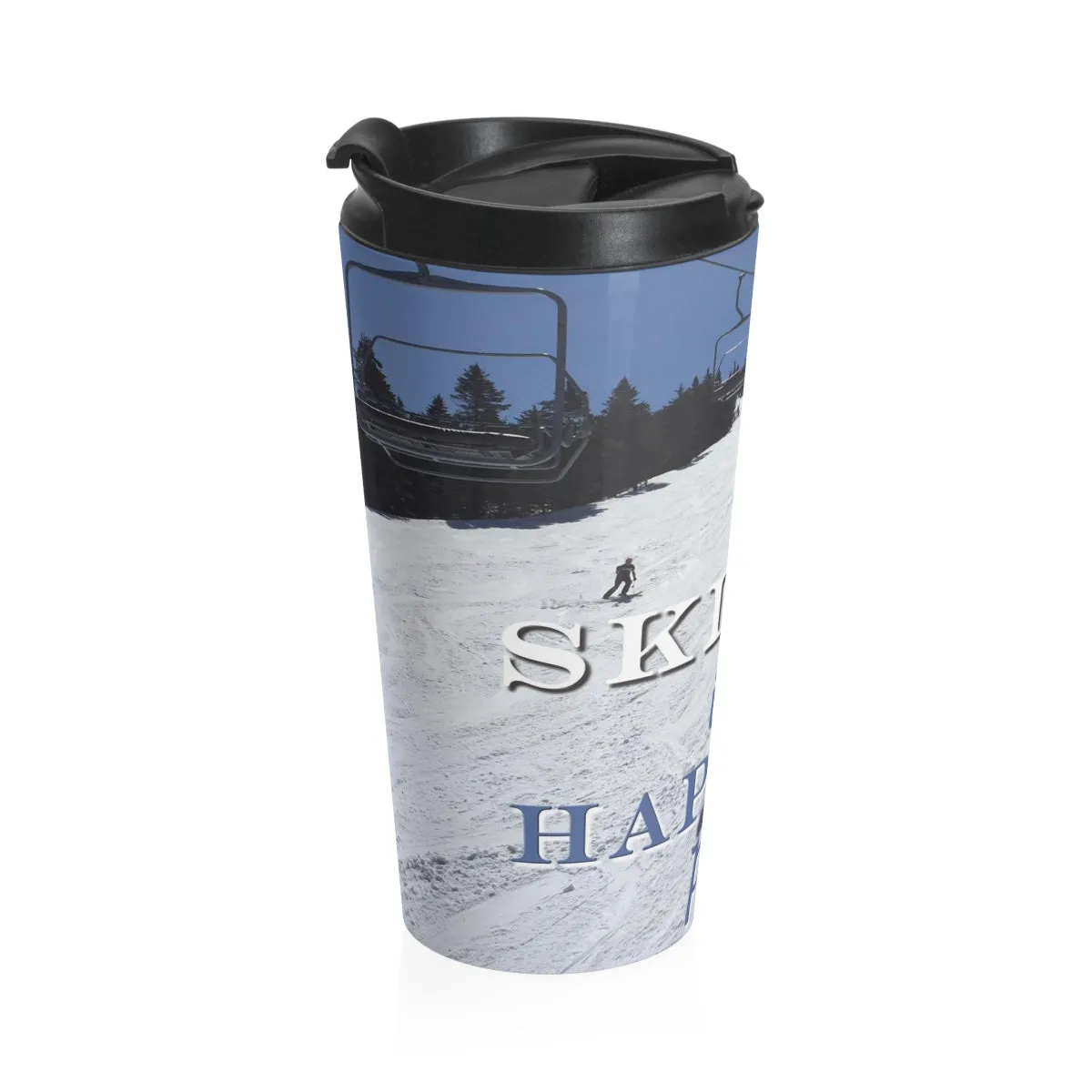 Skiing Is My Happy Place - Stainless Steel Skiing Travel Mug