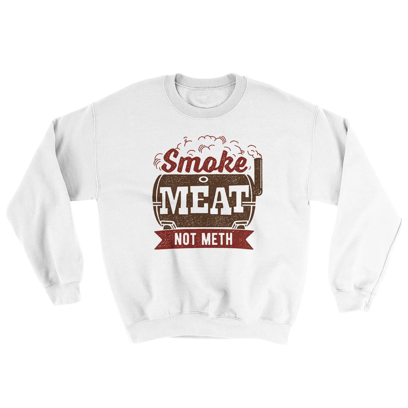 Smoke Meat Not Meth Ugly Sweater