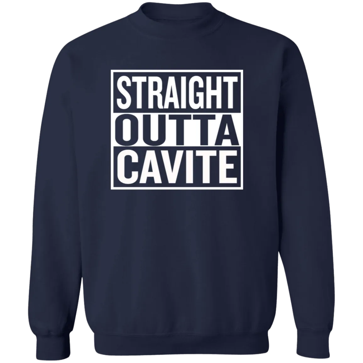 Straight Outta Cavite Unisex Crewneck Pullover Sweatshirt