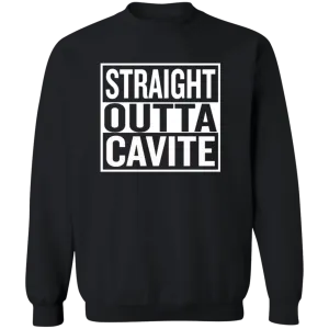 Straight Outta Cavite Unisex Crewneck Pullover Sweatshirt