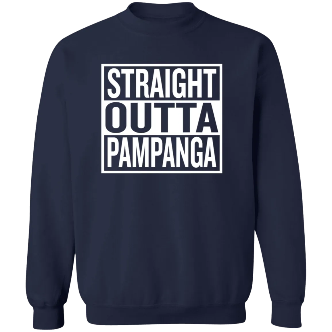 Straight Outta Pampanga Unisex Crewneck Pullover Sweatshirt