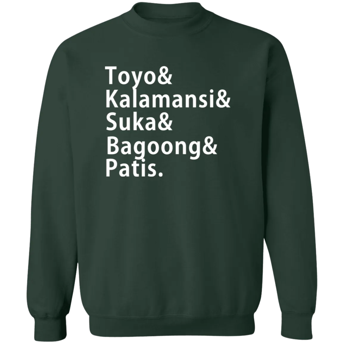 Toyo Kalamansi Suka Bagoong Patis Unisex Crewneck Pullover Sweatshirt